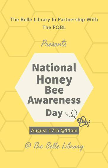 national honey bee awareness day Belle Library